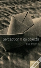 Perception And Its Objects