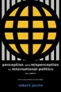 Perception And Misperception In International Politics - Preview
