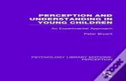 Perception And Understanding In Young Children