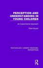 Perception And Understanding In Young Children - Preview