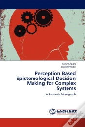 Capa do artigo Perception Based Epistemological Decision Making For Complex Systems