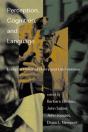 Perception, Cognition, And Language - Preview