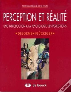 Capa do artigo Perception Et Realite Introduction A Psychologie Des Perceptions