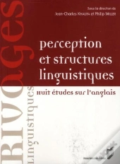 Perception Et Structures Linguistiques ; Huit Études Sur L'Anglais