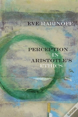 Capa do artigo Perception In Aristotle'S Ethics