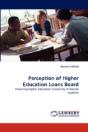 Perception Of Higher Education Loans Board - Preview