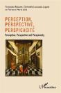 Perception, Perspective, Perspicacité - Preview