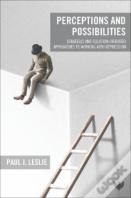 Perceptions And Possibilities