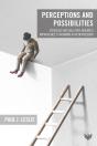 Perceptions And Possibilities - Preview