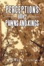 Perceptions, Book 2: Pawns And Kings - Preview