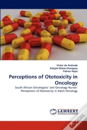 Perceptions Of Ototoxicity In Oncology