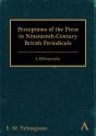 Perceptions Of The Press In Nineteenth-Century British Periodicals - Preview