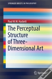 Perceptual Structure Of Three-Dimensional Art