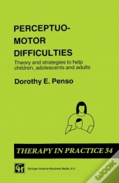 Perceptuo-Motor Difficulties
