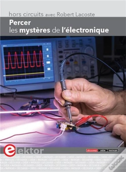 Capa do artigo Percer Les Mystères De L'Électronique ; Hors-Circuits Avec Robert Lacoste