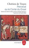 Perceval Ou Le Conte Du Graal