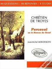 Capa do artigo Perceval Ou Le Roman Du Graal ; Chretien De Troyes