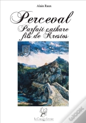 Perceval Parfait Cathare Fils De Krestos