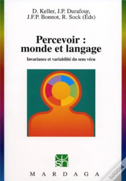 Capa do artigo Percevoir ; Monde Et Langage ; Invariance Et Variabilite Du Sens Vecu