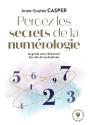 Percez Les Secrets De La Numérologie - Preview