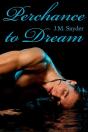 Perchance To Dream Box Set - Preview