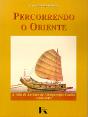 Percorrendo o Oriente - Preview