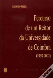 Capa do artigo Percurso de um Reitor da Universidade de Coimbra (1998-2002)