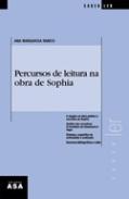 Percursos de Leitura na Obra de Sophia