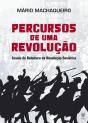 Percursos de uma Revolução - Preview