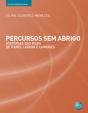 Percursos sem Abrigo - Preview
