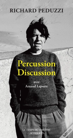Capa do artigo Percussion Discussion : Conversation Avec Arnaud Laporte