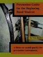 Percussion Guide For The Beginning Band Student - Preview