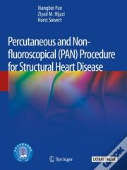 Percutaneous And Non-Fluoroscopical (Pan) Procedure For Structural Heart Disease