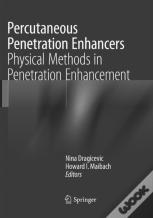 Percutaneous Penetration Enhancers Physical Methods In Penetration Enhancement