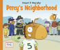 Percy'S Neighborhood - Preview