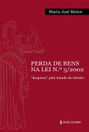 Perda de Bens na Lei nº 5/2002