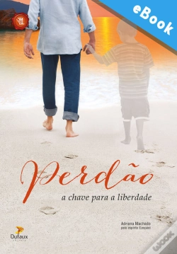 Capa do artigo Perdão: A Chave Para A Liberdade
