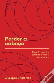 Capa do artigo Perder A Cabeça