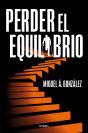 Perder El Equilibrio - Preview