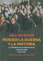 Perder La Guerra Y La Historia - Preview