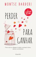 Perder para Ganhar