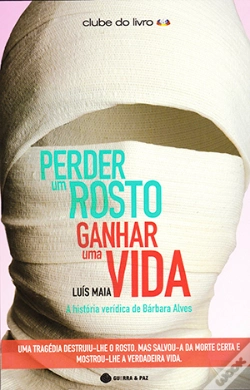 Capa do artigo Perder um Rosto, Ganhar uma Vida