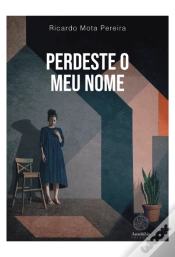 Capa do artigo Perdeste o Meu Nome