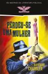 Perdeu-se uma Mulher