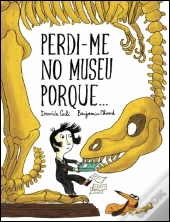 Perdi-me no Museu Porque...
