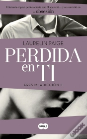 Capa do artigo Perdida En Ti (Eres Mi Adicción 2)