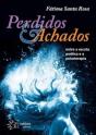Perdidos & Achados - Preview
