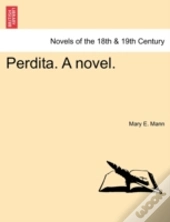 Perdita. A Novel.