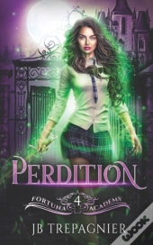Perdition: A Reverse Harem Paranormal Ac