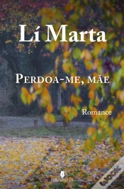 Capa do artigo Perdoa-me, Mãe